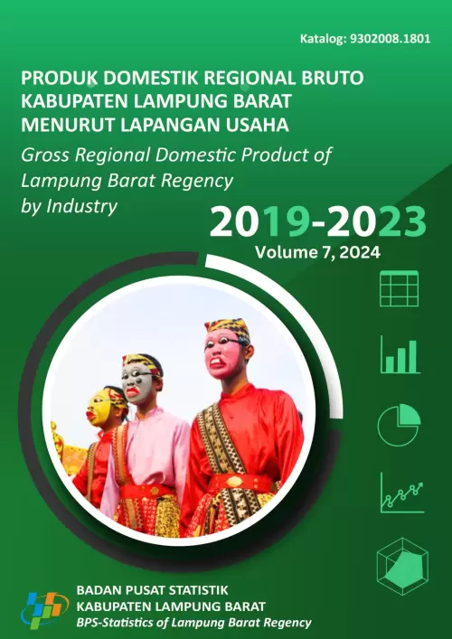Produk Domestik Regional Bruto Kabupaten Lampung Barat Menurut Lapangan Usaha 2019-2023